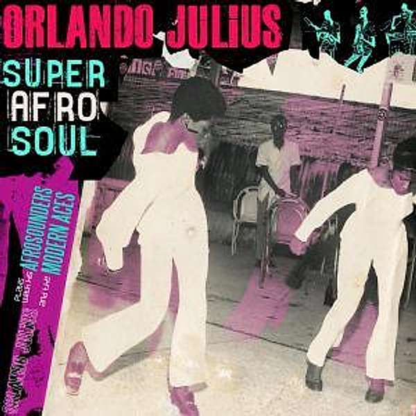Super Afro Soul, Orlando Julius