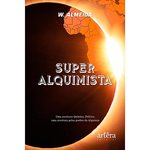 SUPER ALQUIMISTA, Wagner de Almeida da Silva