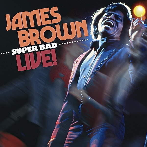 Super Bad Live!, James Brown