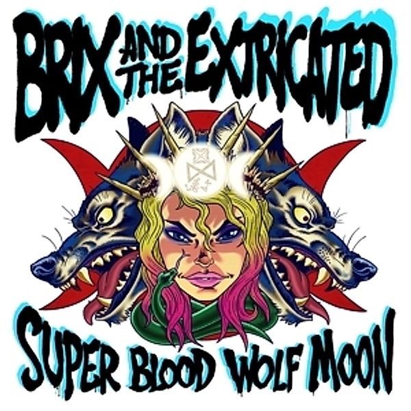 Super Blood Wolf Moon, Brix & The Extricated