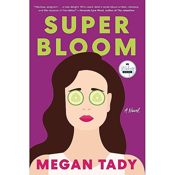 Super Bloom, Megan Tady