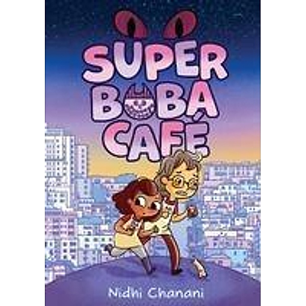 Super Boba Café (Book 1), Nidhi Chanani