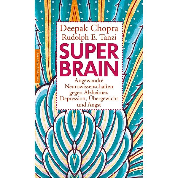 Super-Brain, Deepak Chopra, Rudolph E. Tanzi