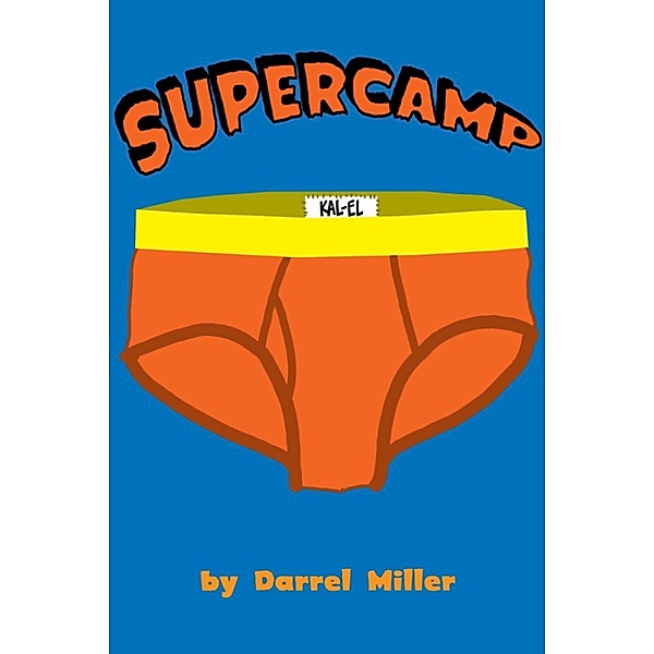 Super Camp, Darrel Miller