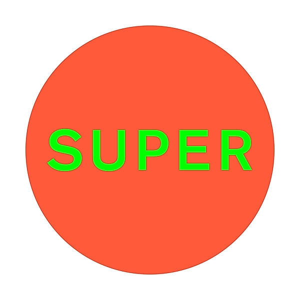 Super (Coloured Vinyl/Gatefold/Mp3), Pet Shop Boys