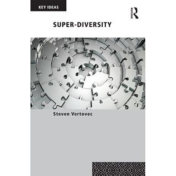 Super-diversity, Steven Vertovec