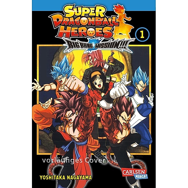 Super Dragon Ball Heroes Big Bang Mission!!! Bd.1, Yoshitaka Nagayama