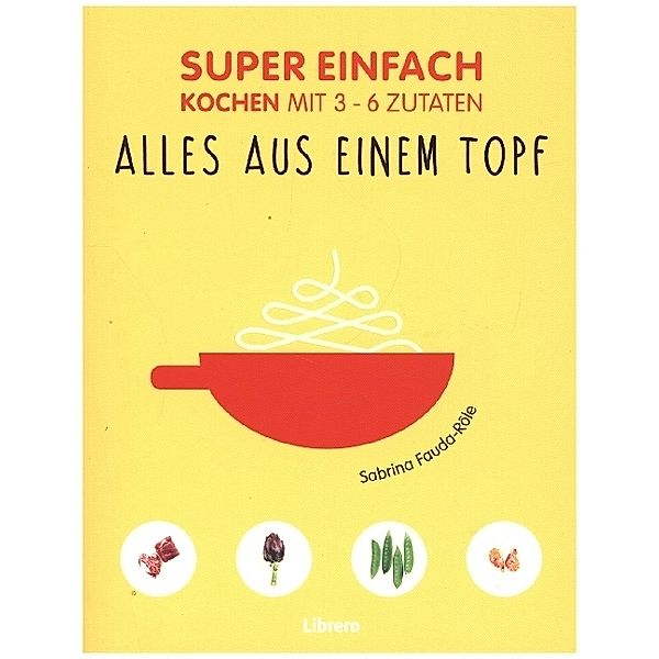 Super Einfach / Super Einfach - Alles aus einem Topf, Sabrina Fauda-Rôle