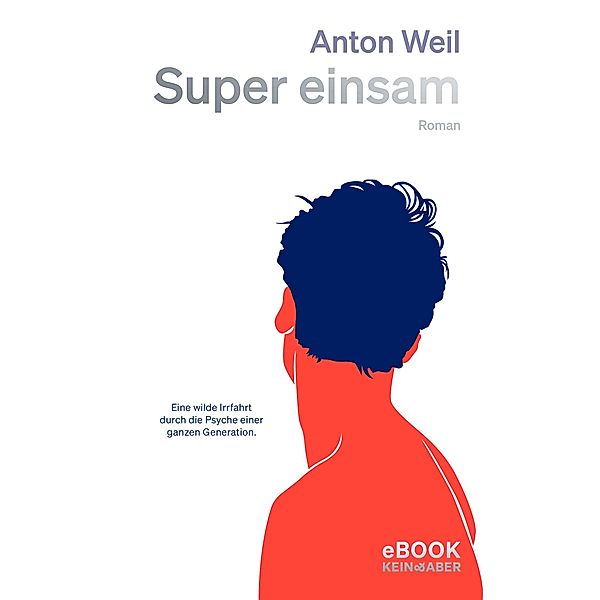 Super einsam, Anton Weil