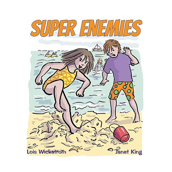 Super Enemies, Lois Wickstrom