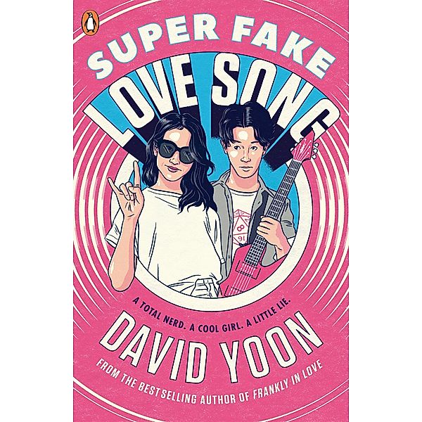 Super Fake Love Song, David Yoon