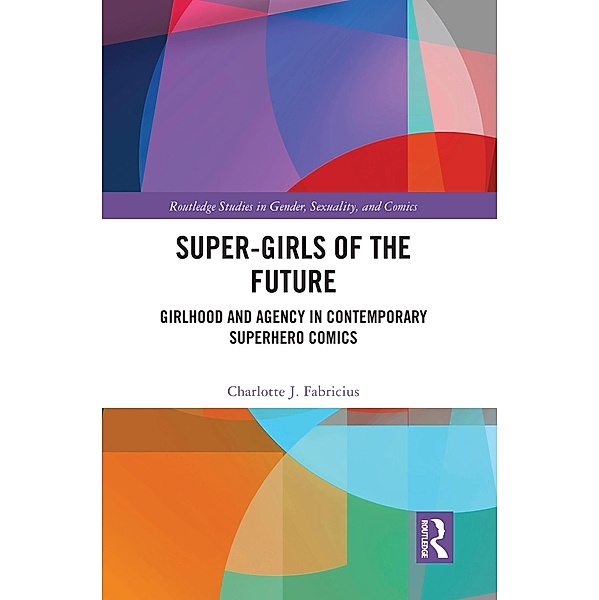 Super-Girls of the Future, Charlotte J. Fabricius