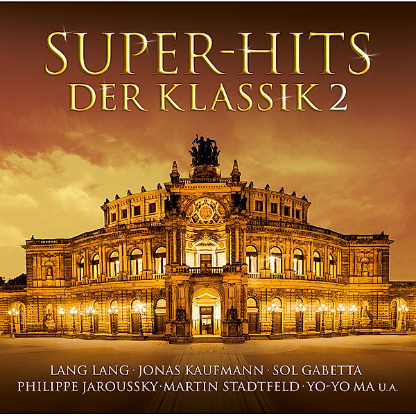 Super-Hits der Klassik 2, Diverse Interpreten