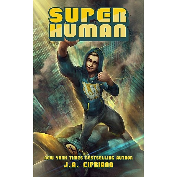 Super Human, J. A. Cipriano