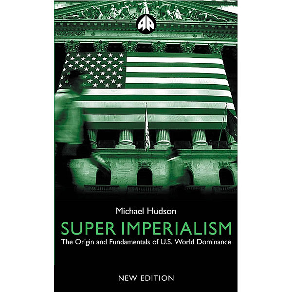 Super Imperialism, Michael Hudson