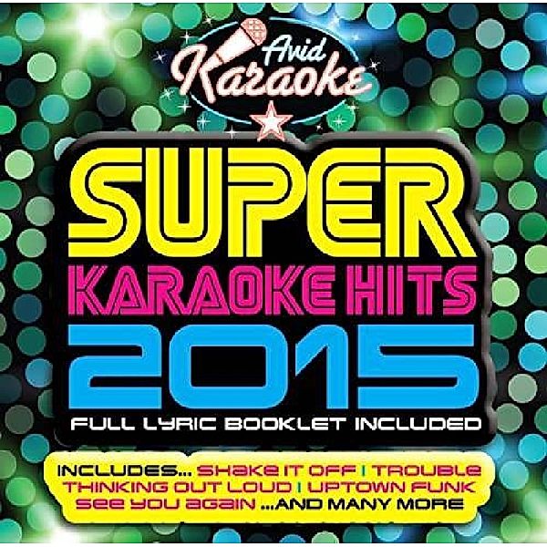 Super Karaoke Hits 2015, Diverse Interpreten