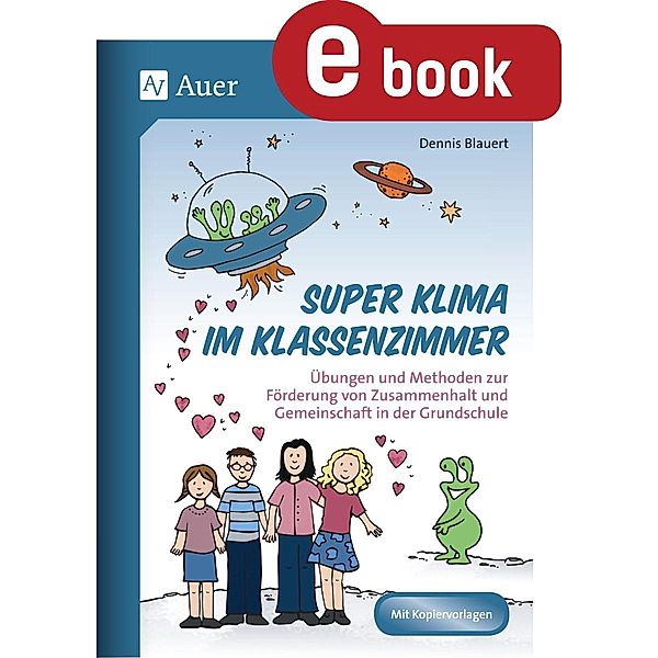 Super Klima im Klassenzimmer, Dennis Blauert