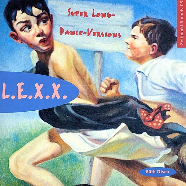 Super-Long-Dance-Versions, L.e.x.x.