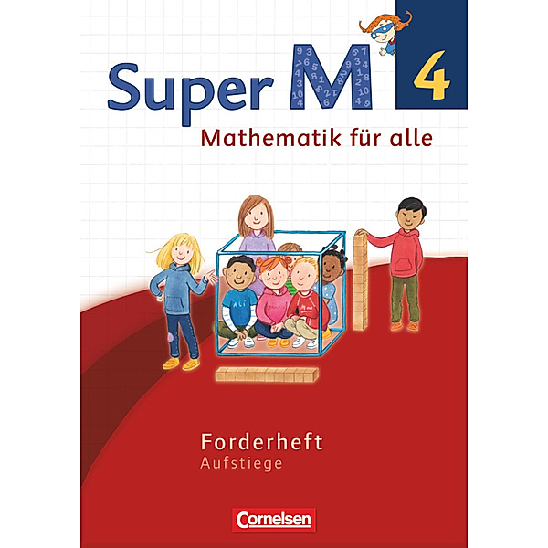 Super M - Mathematik für alle - Westliche Bundesländer - Neubearbeitung - 4. Schuljahr, Gabriele Viseneber, Ursula Manten
