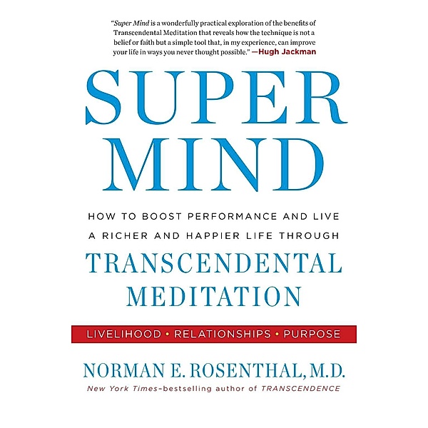 Super Mind, Norman E Rosenthal
