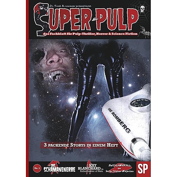 Super Pulp, Andreas Winterer, Philipp Schaab, r. evolver