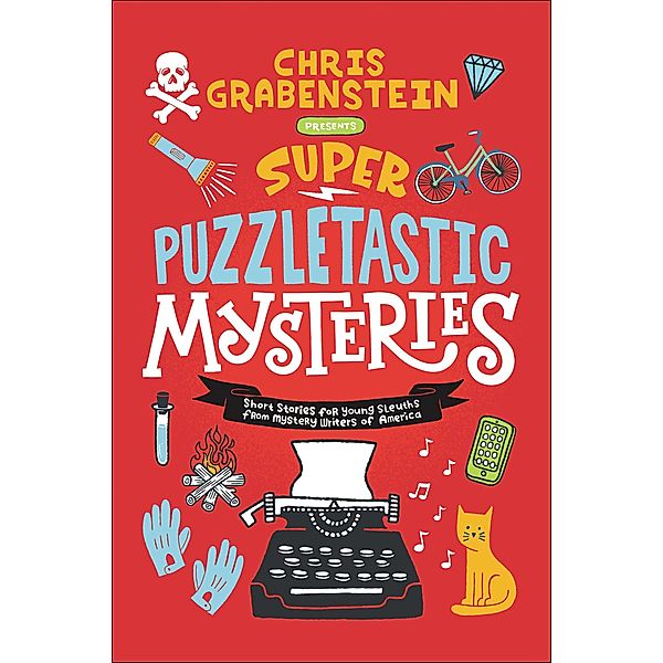 Super Puzzletastic Mysteries, Chris Grabenstein