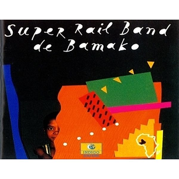 Super Rail Band De Bamako, Super Rail Band De Bamako