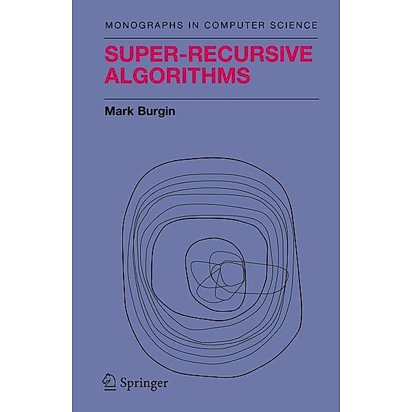 Super-Recursive Algorithms, Mark Burgin