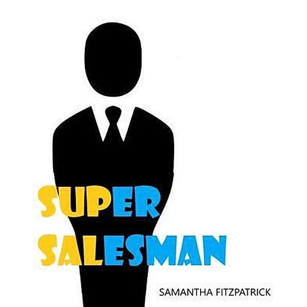 Super salesman, Samantha Fitzpatrick