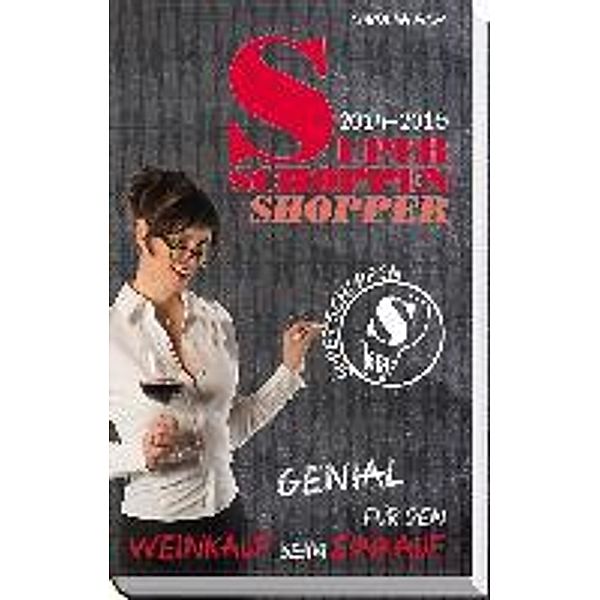 Super Schoppen Shopper 2014-2015, Cordula Eich