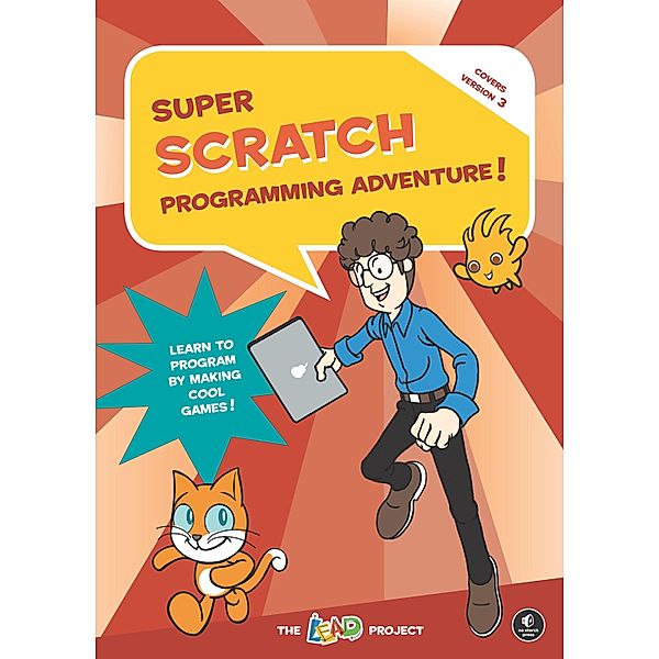 Super Scratch Programming Adventure (scratch 3), The LEAD Project