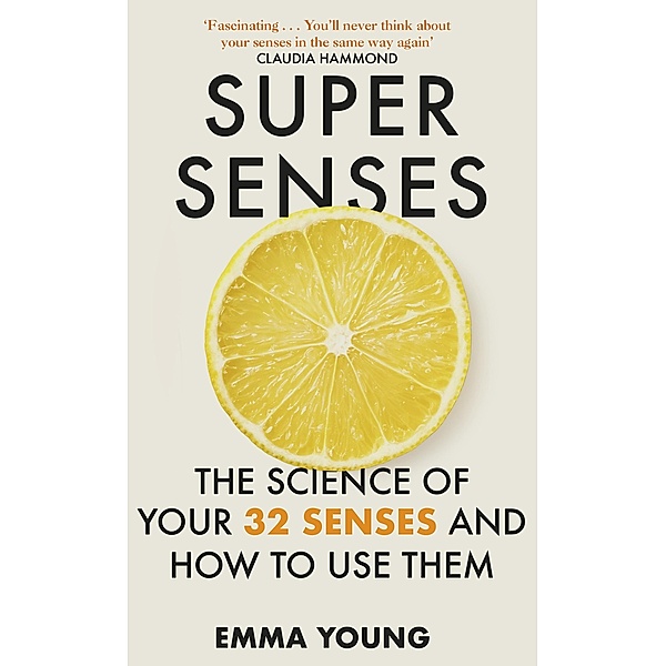 Super Senses, Emma Young
