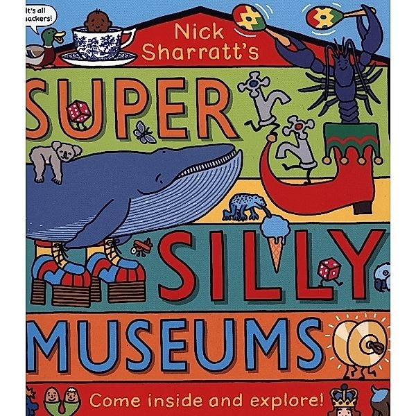 Super Silly Museums, Nick Sharratt