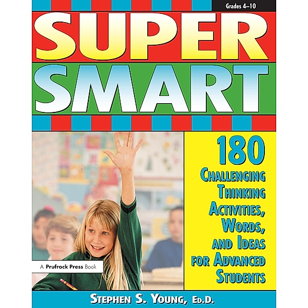Super Smart, Stephen S. Young