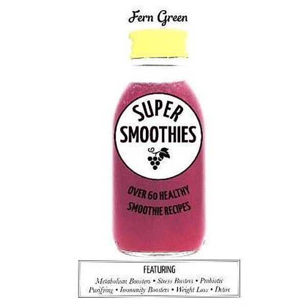 Super Smoothies, Fern Green