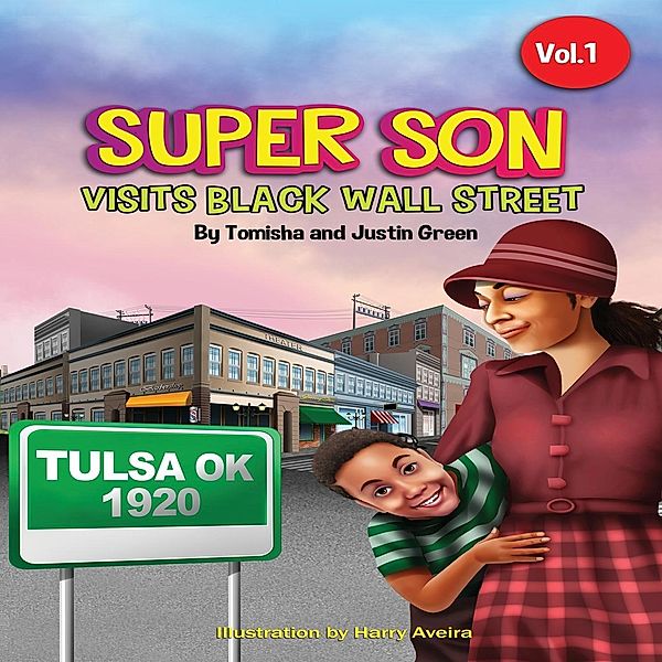 Super Son / 1 Bd.1, Tomisha Green, Justin Green