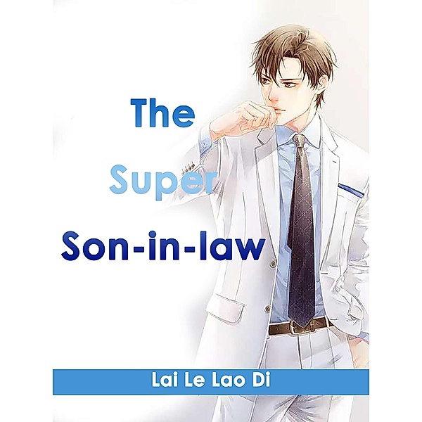 Super Son-in-law, Lai LeLaoDi