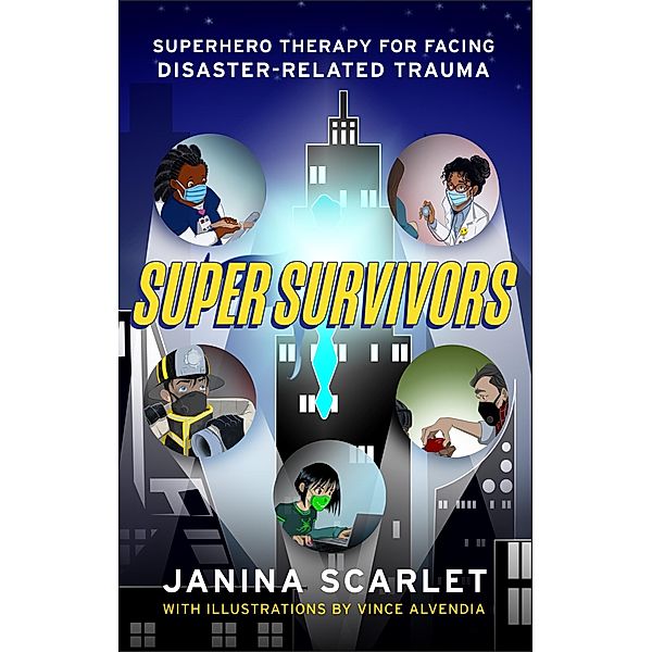Super Survivors, Janina Scarlet
