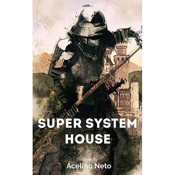 Super System House, Acelino Neto