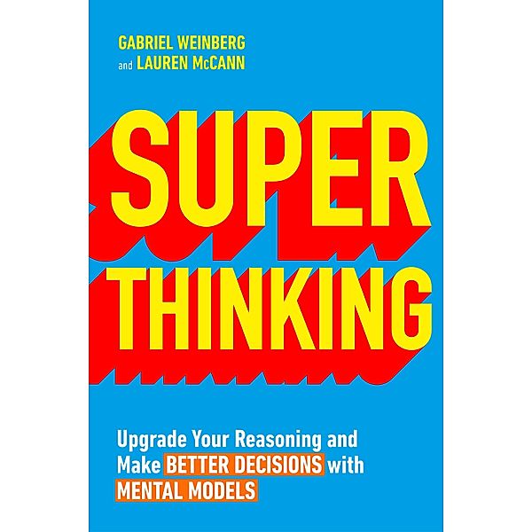 Super Thinking, Gabriel Weinberg, Lauren McCann