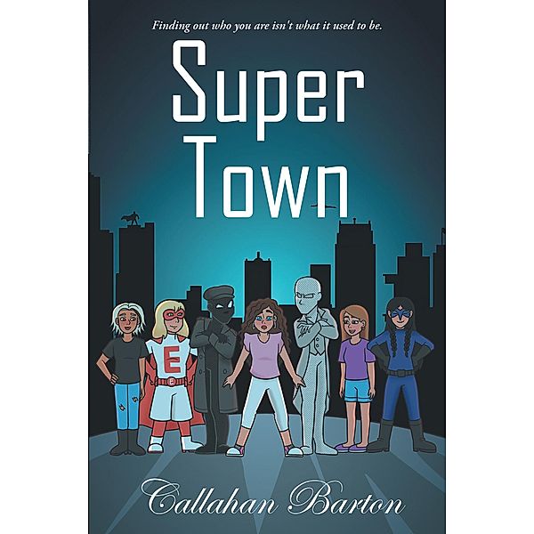 Super Town, Callahan Barton