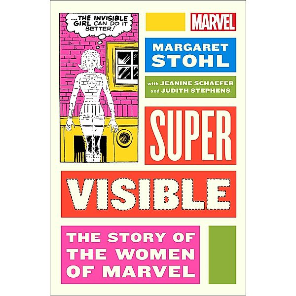 Super Visible, Margaret Stohl