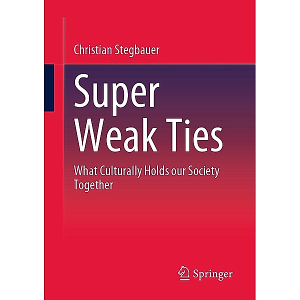 Super Weak Ties, Christian Stegbauer