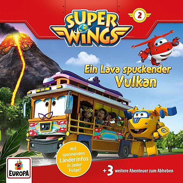 Super Wings - 2 - Folge 02: Ein Lava spuckender Vulkan, Thomas Karallus, Florian Köhler, Sunke Jansen