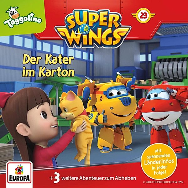 Super Wings - 23 - Folge 23: Der Kater im Karton, Thomas Karallus, Friedhelm Rott