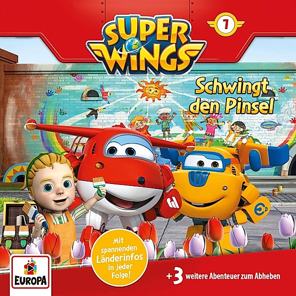 Super Wings - 7 - Folge 07: Schwingt die Pinsel, Thomas Karallus, Florian Köhler, Sunke Jansen