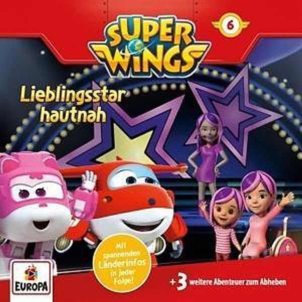 Super Wings - Lieblingsstar hautnah, 1 Audio-CD, Super Wings