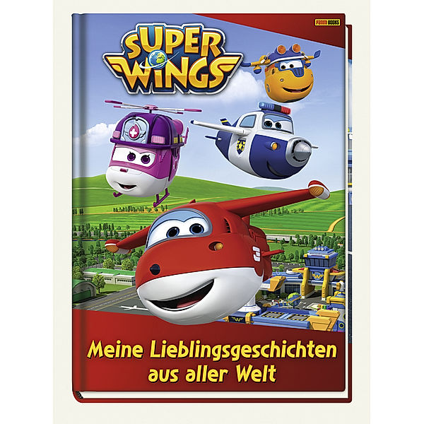 Super Wings: Meine Lieblingsgeschichten aus aller Welt, Claudia Weber