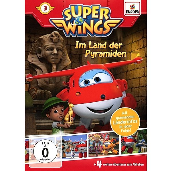Super Wings Vol. 3 - Im Land der Pyramiden, Super Wings