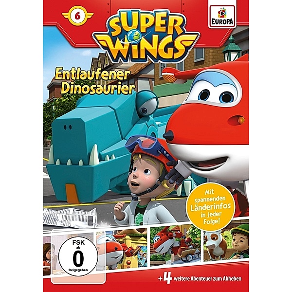 Super Wings Vol. 6 - Entlaufener Dinosaurier, Super Wings